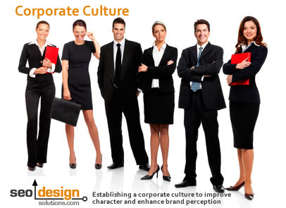 corporate-culture corporate culture and establishing a corporate culture to improve character and enhance brand perception.