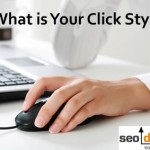 What is Your Click Style?