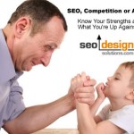 SEO, Competition or Authority? Know Your Strengths or When to Walk Away!