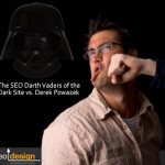 The SEO Darth Vaders of the Dark Side Vs. Derek Powazek